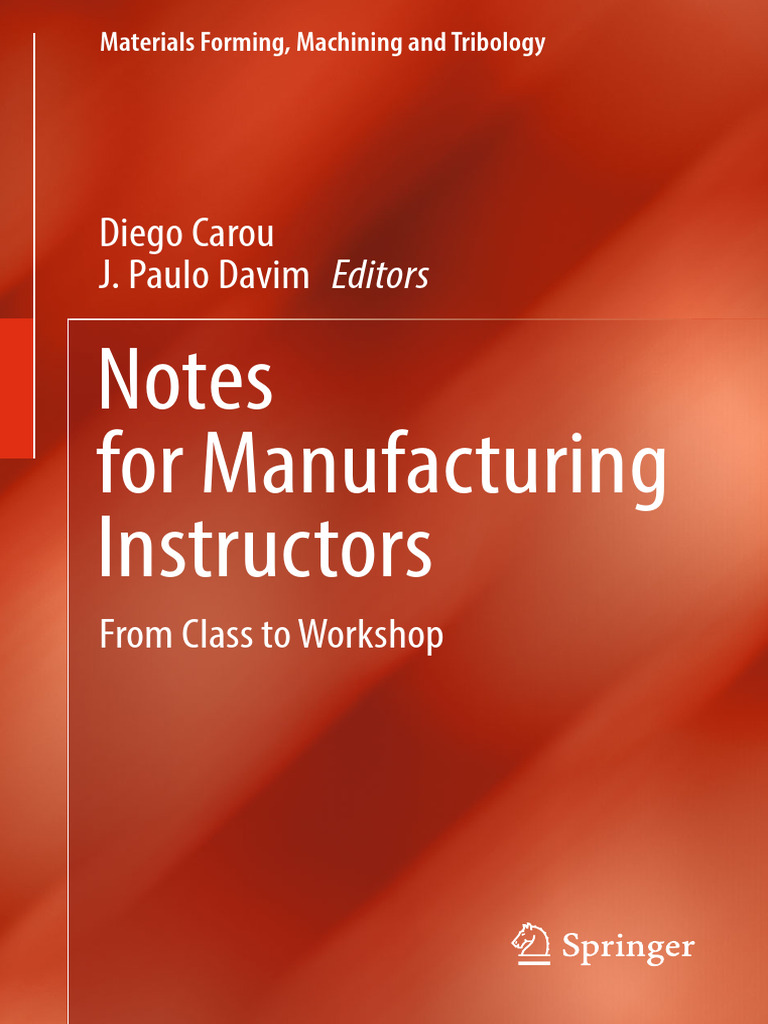 Notes For Manufacturing Instructors From Class To Workshop 2024 | PDF ...