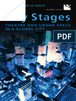(Cultural Spaces) Michael McKinnie - City Stages - Theatre and Urban Space in A Global City-University of Toronto Press, Scholarly Publishing Division (2013)