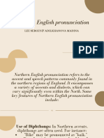 Northern English Pronunciations