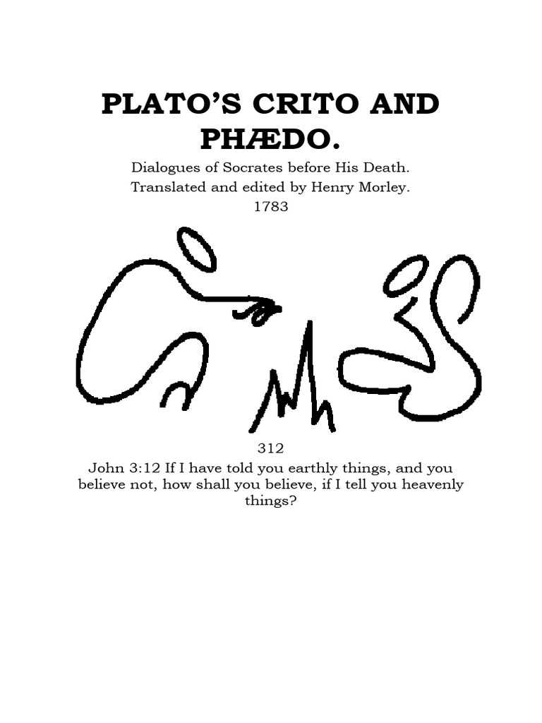 Platos Crito And Phaedo Download Free Pdf Socrates Plato