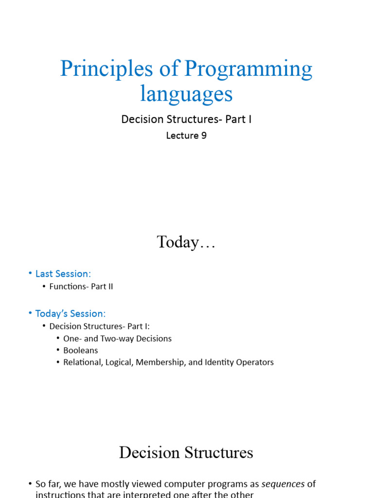 Lecture 9 Decision Structures PartI | PDF | Boolean Data Type ...