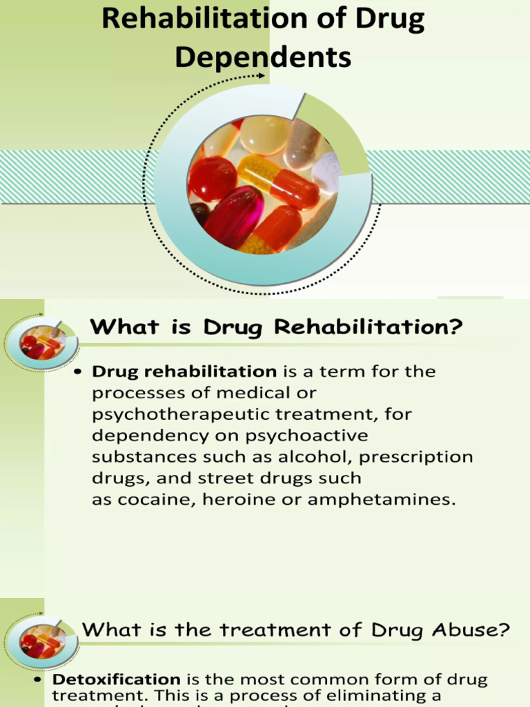 Rehabilitation Programs For Drug Dependents | PDF