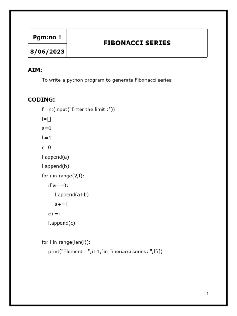Fibonacci Series: Pgm:no 1 8/06/2023 Aim | Download Free PDF | Area ...