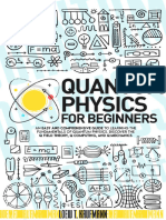 Quantum Physics For Beginners An Easy and Comprehensive Guide To Learning The Fundamentals of Quantum Physics (Kaufmann, Loew T.) (Z-Library)