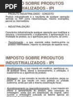 Imposto Sobre Produtos Industrializados - Ipi