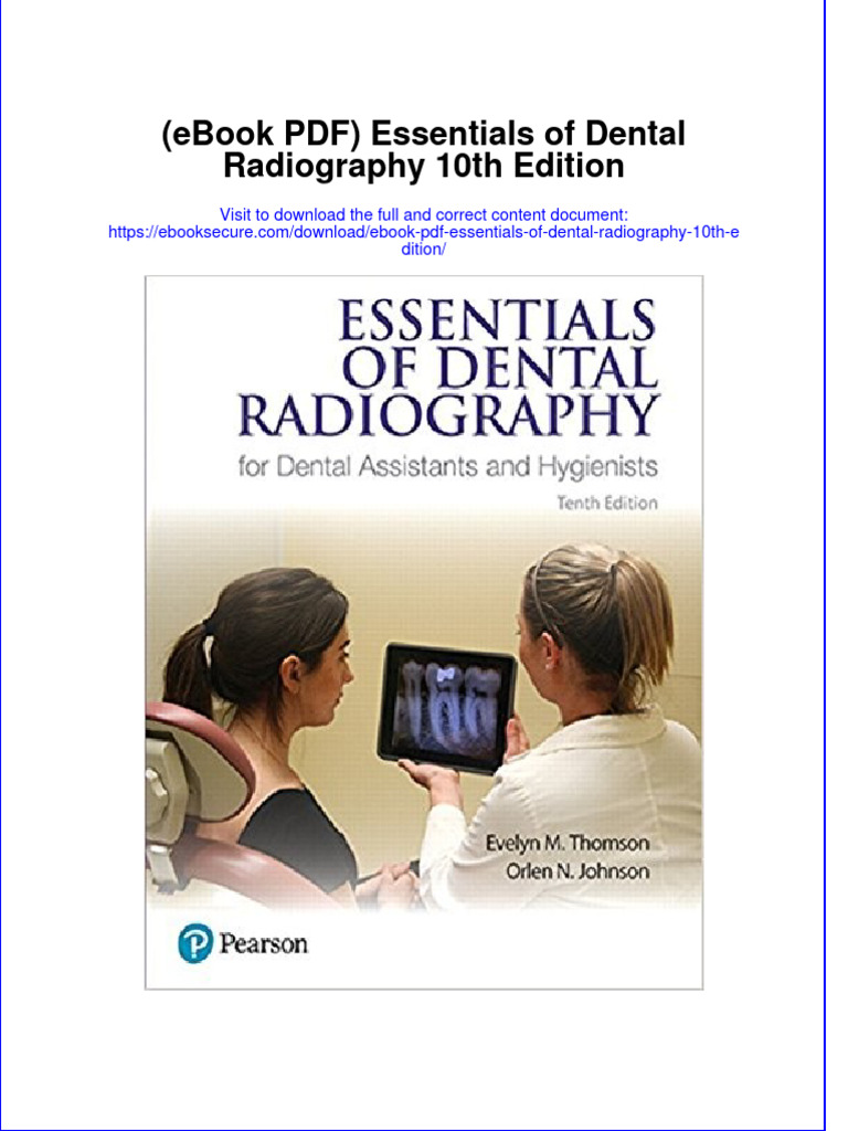 Instant Download Ebook PDF Essentials of Dental Radiography 10th Edition PDF Scribd PDF
