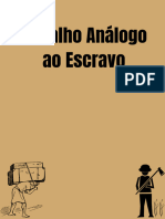 Trabalho Análogo Ao Escravo