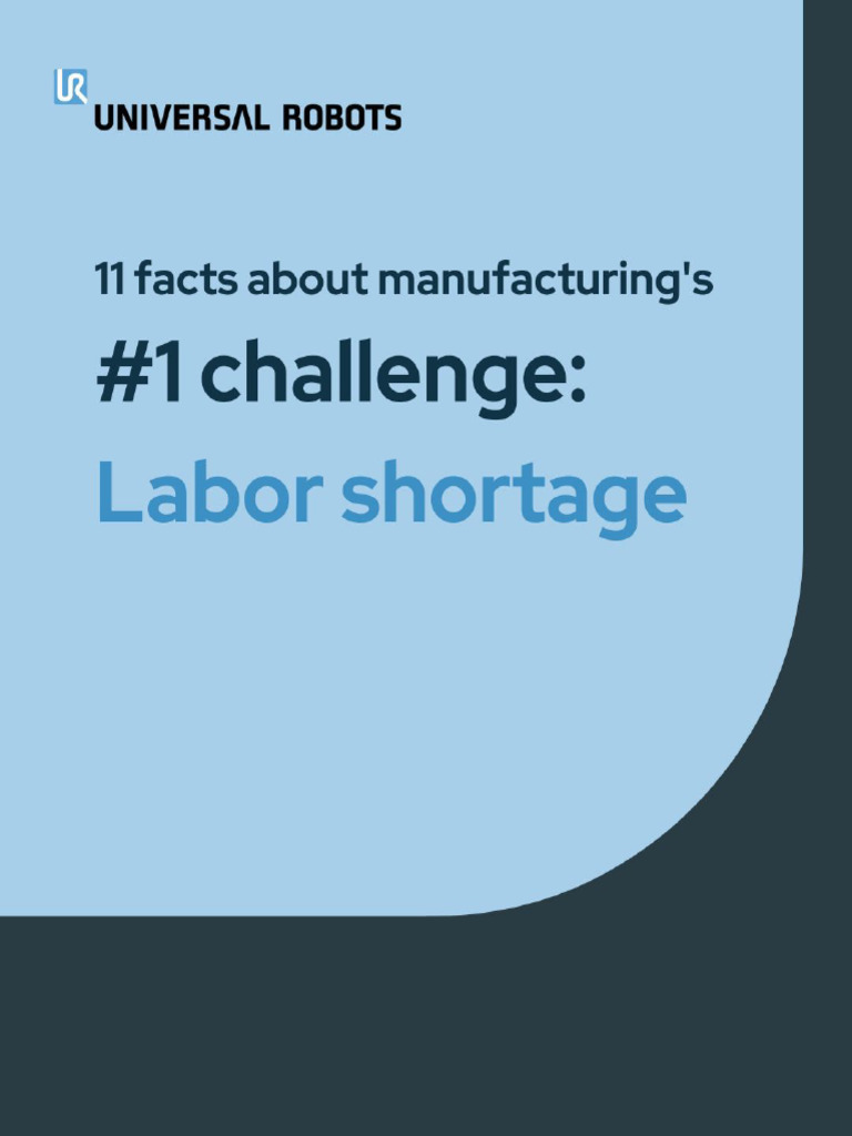 11 Facts About The Impact of Labor Shortage | PDF