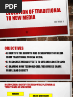 Evolution of Traditional To New Media