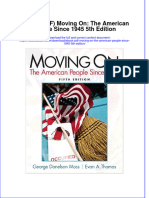 Full Download Ebook Ebook PDF Moving On The American People Since 1945 5th Edition PDF