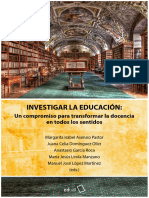 Investigación Educativa: Un Compromiso para Transformar La Educación