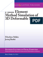 Eftychios Sifakis, Jernej Barbič - Finite Element Method Simulation of 3D Deformable Solids (Synthesis Lectures on Visual Computing_ Computer Graphics, Animation, Computational Photography, and Imagin