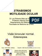 Estrabismos e mobilidade ocular