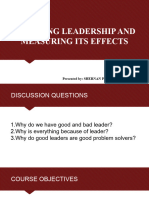 Assessing Leadership and Measuring Its Effects 1