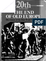 The End Of Old Europe - The Causes of the First World War 1914-1918 - Josh Brooman - Longman 20th Century History Series