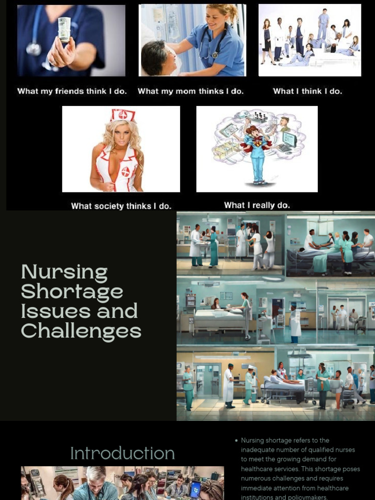 Nursing Shortage Issues and Challenges | PDF | Nursing | Health Care