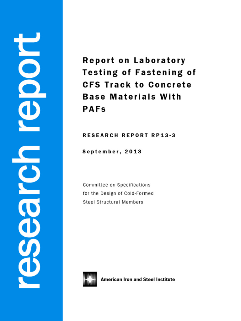 AISI RP13-3 Report On Laboratory Testing of Fastening of CFS Track To ...