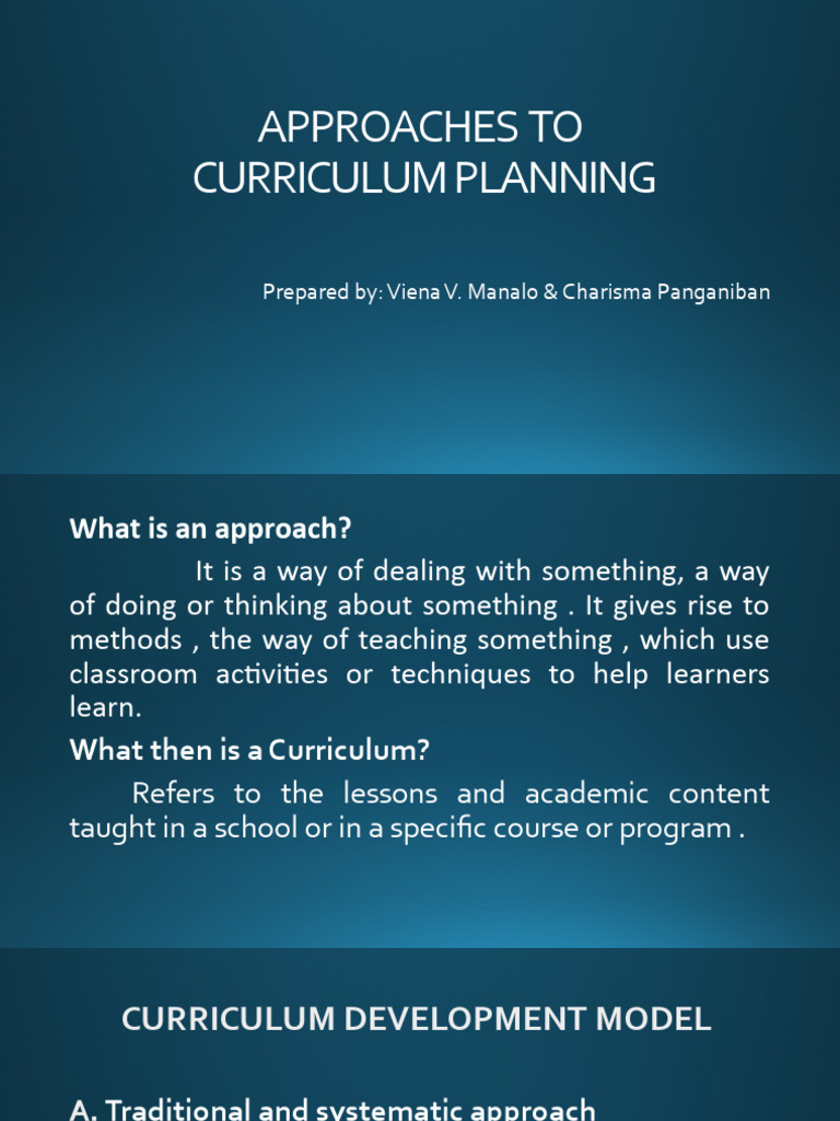 Approaches To Curriculum Planning Report | PDF | Curriculum | Learning