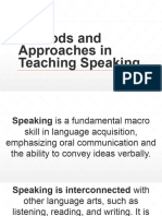 Methods and Approaches in Teaching Speaking