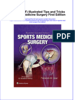 FULL Download Ebook PDF Illustrated Tips and Tricks in Sports Medicine Surgery First Edition PDF Ebook