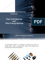 Fiber Cold Splicing