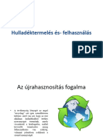 Hulladéktermelés És - Felhasználás