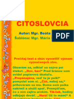 Citoslovcia-6 Ročník