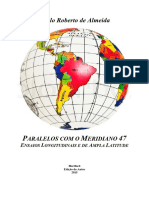 28 Paralelos Com o Meridiano 47 Ensaios