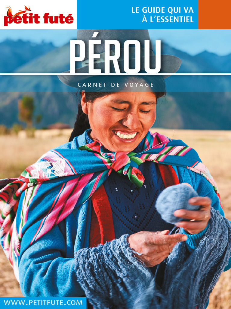 Guide essentiel du Pérou | PDF | Pérou | Andes