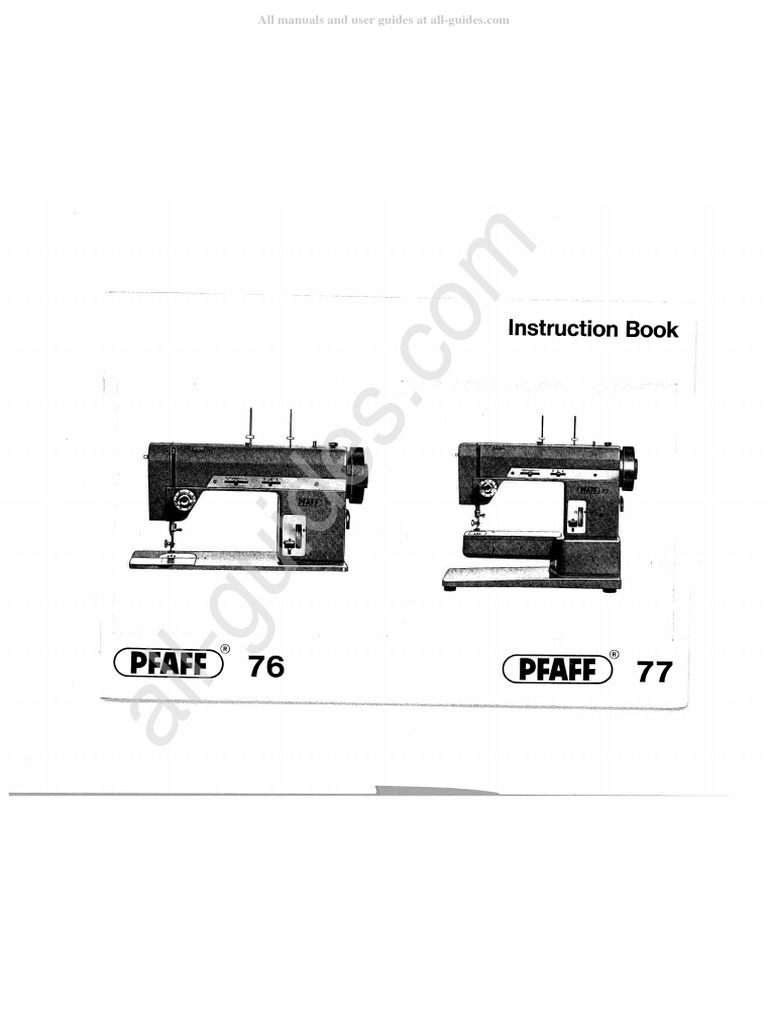Pfaff 76/77 Sewing Machine Instruction Manual | PDF | Seam (Sewing ...