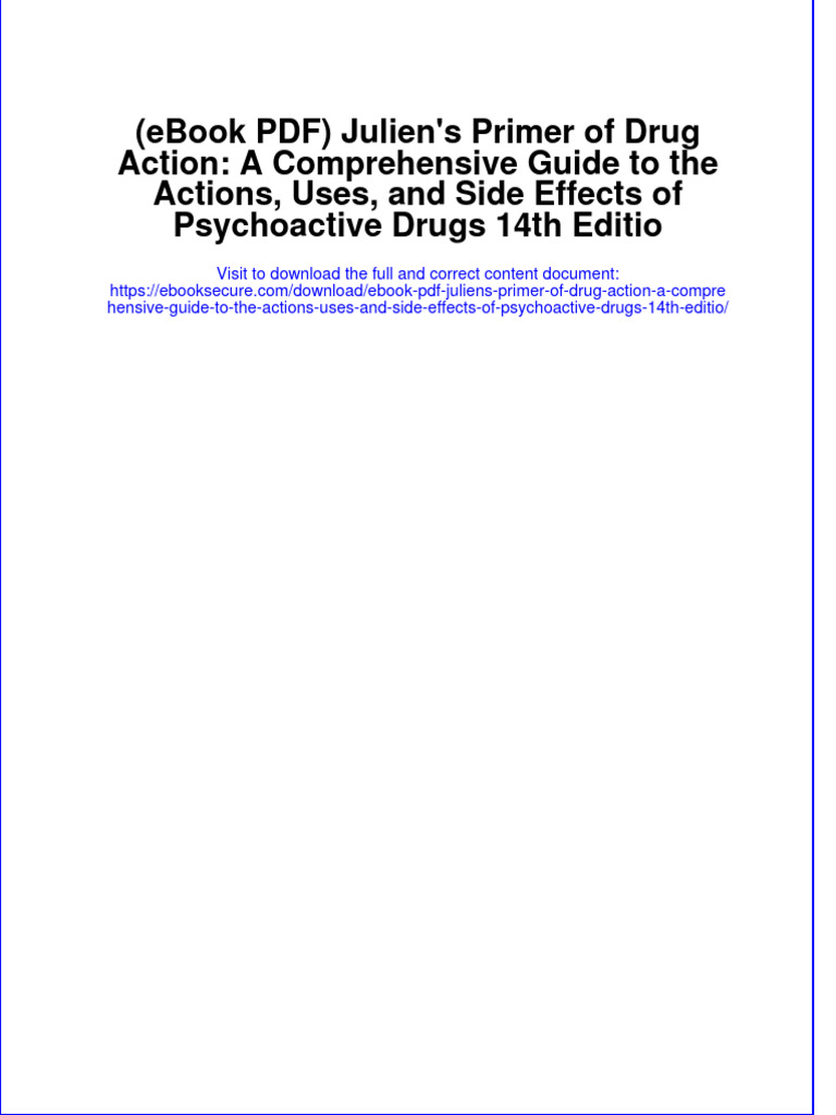(Ebook PDF) Julien'S Primer of Drug Action A Comprehensive Guide To