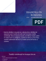 Tradițiile În România: Elevi: Bejenaru David Ioan Teodora Ioniță