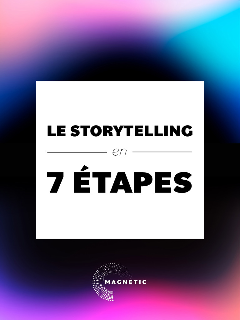 Storytelling : 7 Étapes pour Captiver | PDF | Science | Coca Cola