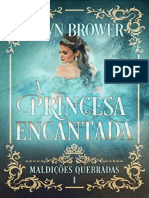 A Princesa Encantada Dawn Brower