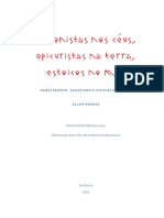 Platonistas Nos Céus, Epicuristas Na Terra, Estoicos No Mar - Engajamento, Escapismo e Utopias Políticas - Allan Moraes (PUB-USP 2021-2022)