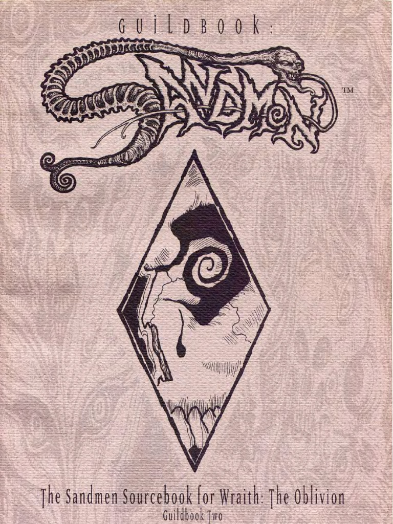 WOD - Wraith - The Oblivion - Guildbook - Sandmen | PDF