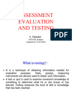 Assessment Evaluation and Testing: S. Mandal