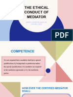 The Ethical Conduct of Mediator 1