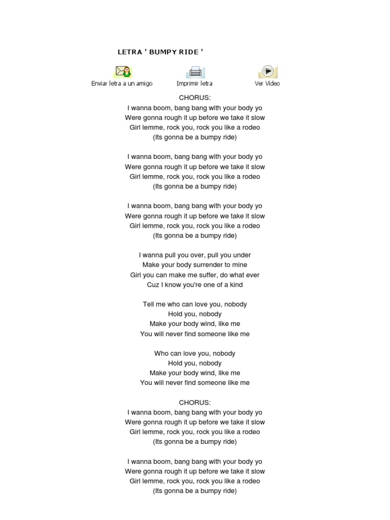 A Bumpy Ride Lyrics to the Songs 'Bumpy Ride' and 'You Are The One
