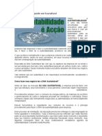 falando sérioAderir a SUSTENTABILIDADE é uma das formas encontradas por executivos para gerir sua marca e criar um posicionamento sustentável junto ao mercado