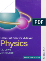 Calculations For A Level Physics Lowe T. L Rounce J. F 2002 Che 1