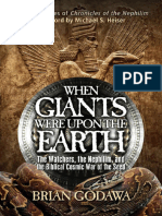 When Giants Were Upon The Earth The Watchers, The Nephilim, and The Biblical Cosmic War of The Seed (Chronicles of The Nephilim)