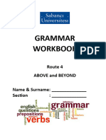 Grammar Workbook: Route 4 Above and Beyond Name & Surname: - Section
