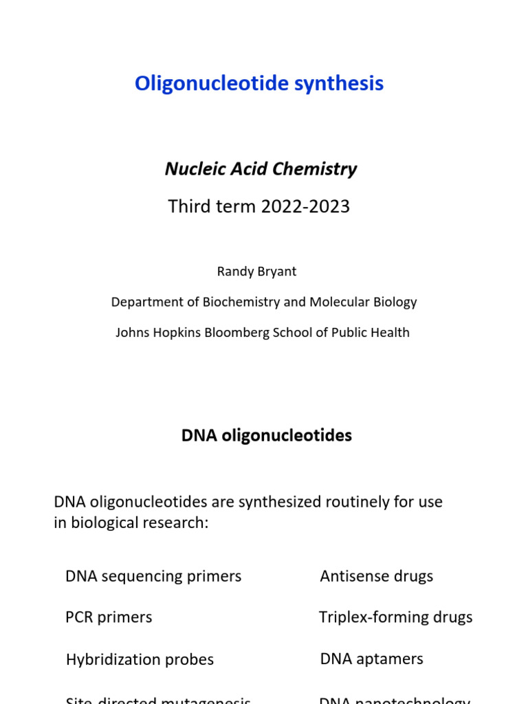 Lecture 4 - 2023 - Oligonucleotide Synthesis | PDF | Molecular Biology ...