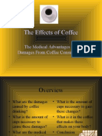 The Effects of Coffee