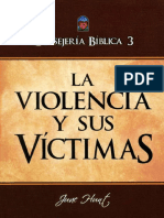 03 HUNT, Jane La Violencia y Sus Víctimas Consejeria Biblica