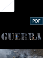 La Guerra - Presentacion