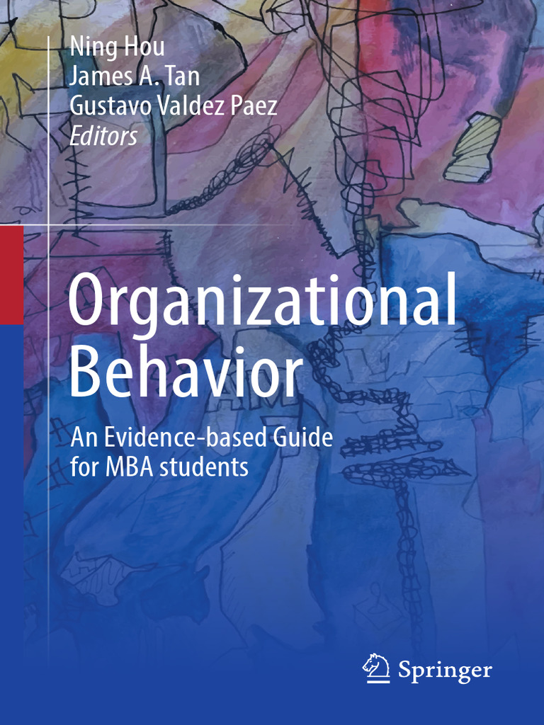 Organizational Behavior - An Evidence-Based Guide For MBA Students