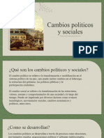 Cambios Politicos y Sociales