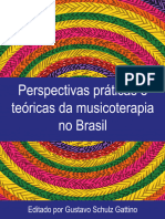 Perspectivas Práticas e Teóricas Da Musicoterapia No Brasil by Gustavo Schulz Gattino (Org) p2